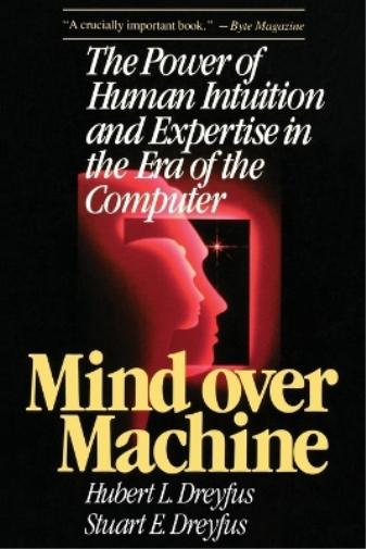 Hubert Dreyfus Mind over Machine (Tascabile)