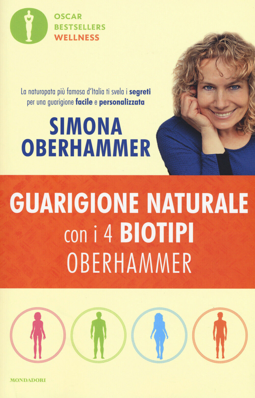 Guarigione naturale con i 4 biotipi Oberhammer - Oberhammer Simona