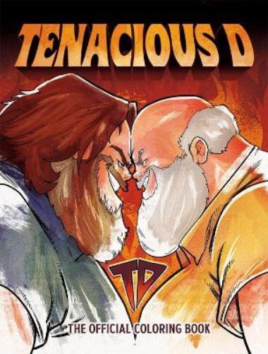 David Calcano Tenacious D: The Official Coloring Book (Tascabile)