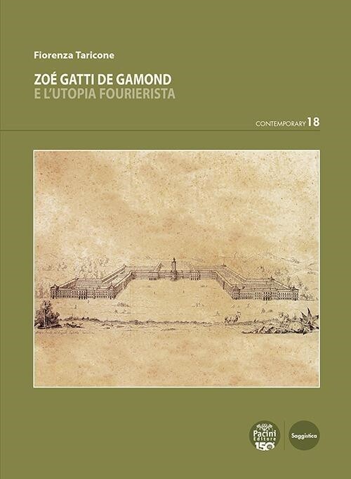 Libri Fiorenza Taricone - Zoe Gatti De Gamond E L'utopia Fourierista
