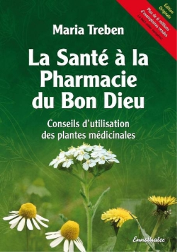 Maria Treben La Sante a la Pharmacie Du Bon Dieu (Tascabile)