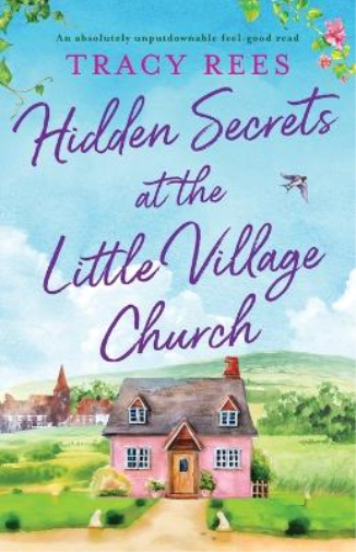 Tracy Rees Hidden Secrets at the Little Village Church (Tascabile)
