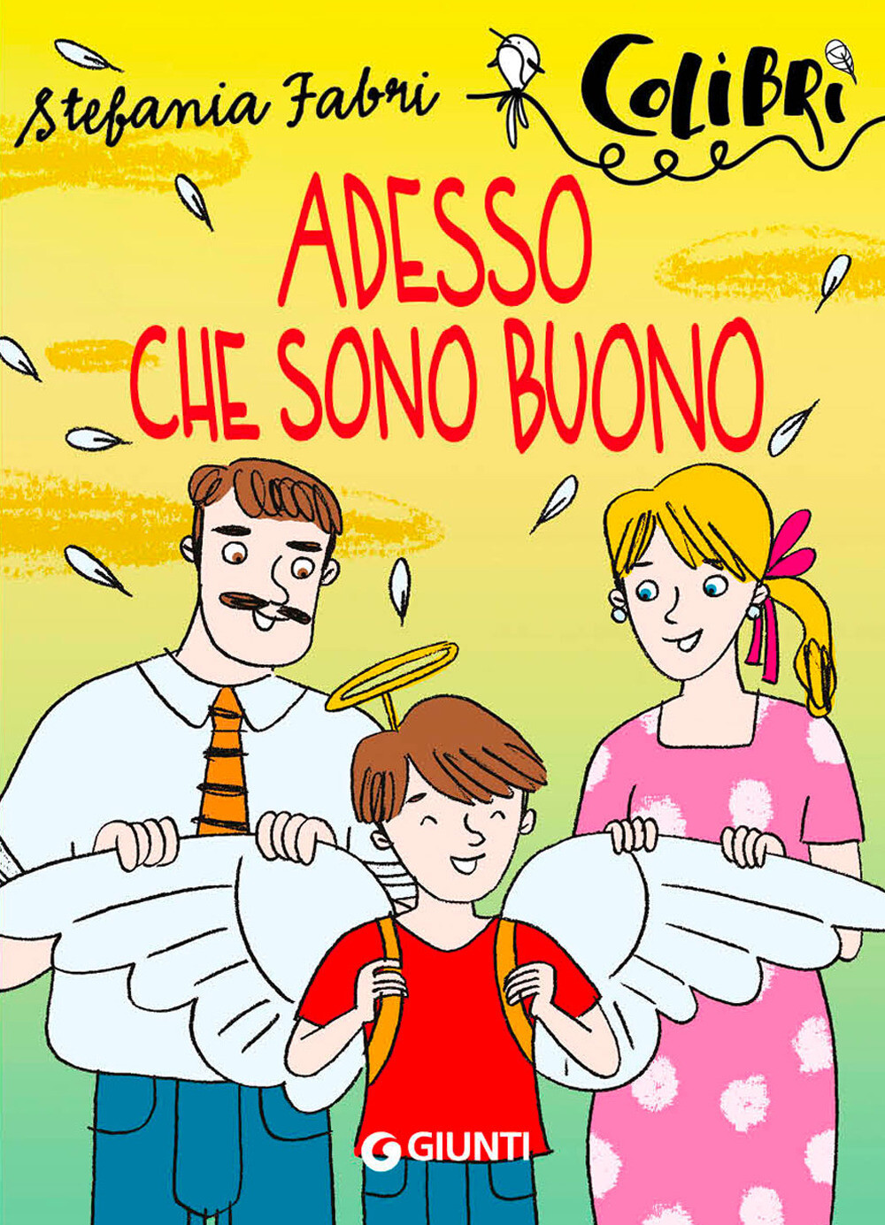 Adesso che sono buono - Fabri Stefania