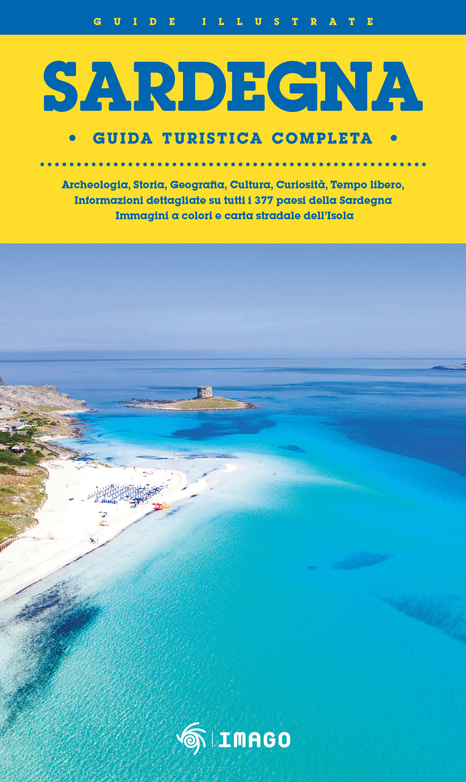 Libri Sardegna. Guida Turistica Completa