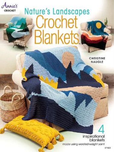 Christine Naugle Nature's Landscapes Crochet Blankets (Tascabile)