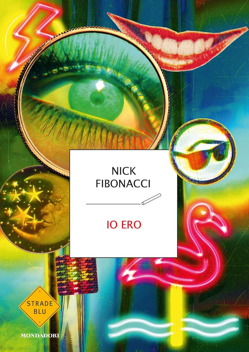 9788804722342 Io ero - Nick Fibonacci