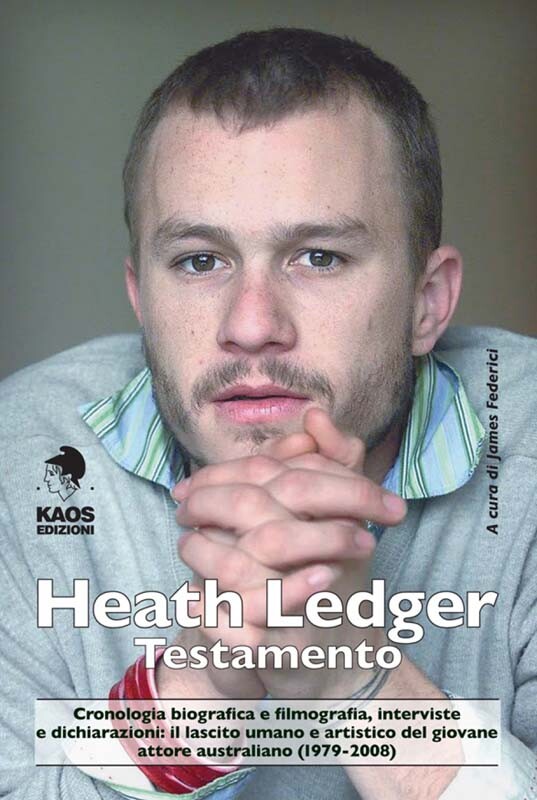1532031 3305571 Libri James Ffederici - Heath Ledger. Testamento