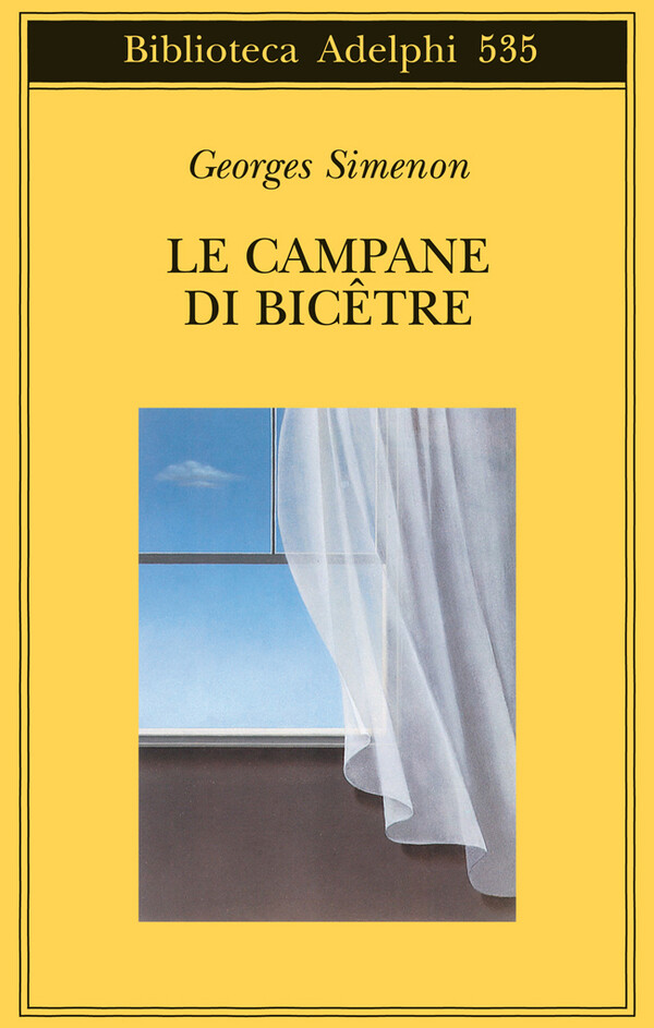 Le campane di Bicêtre - Simenon Georges
