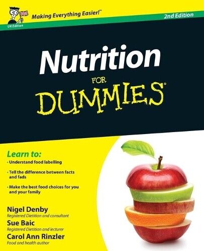 Nigel Denby Carol Ann Rinzler Sue Baic Nutrition For Dummies (Tascabile)
