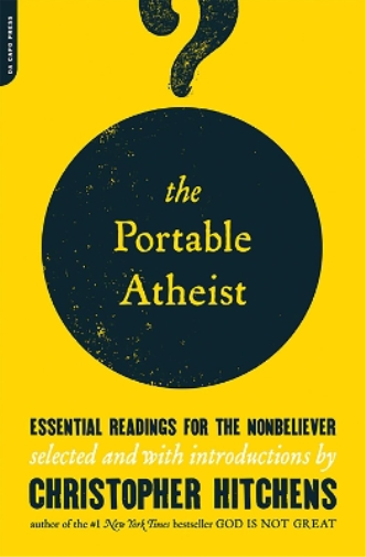 Christopher Hitchens The Portable Atheist (Tascabile)