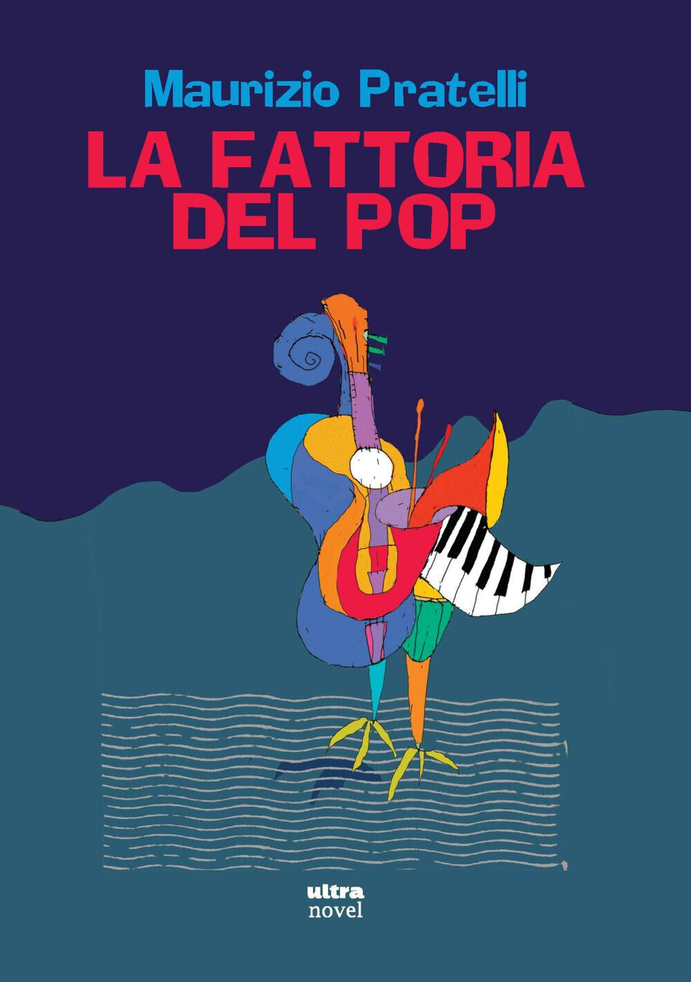 La fattoria del pop - Pratelli Maurizio