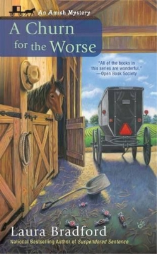 Laura Bradford A Churn for the Worse (Tascabile) Amish Mystery