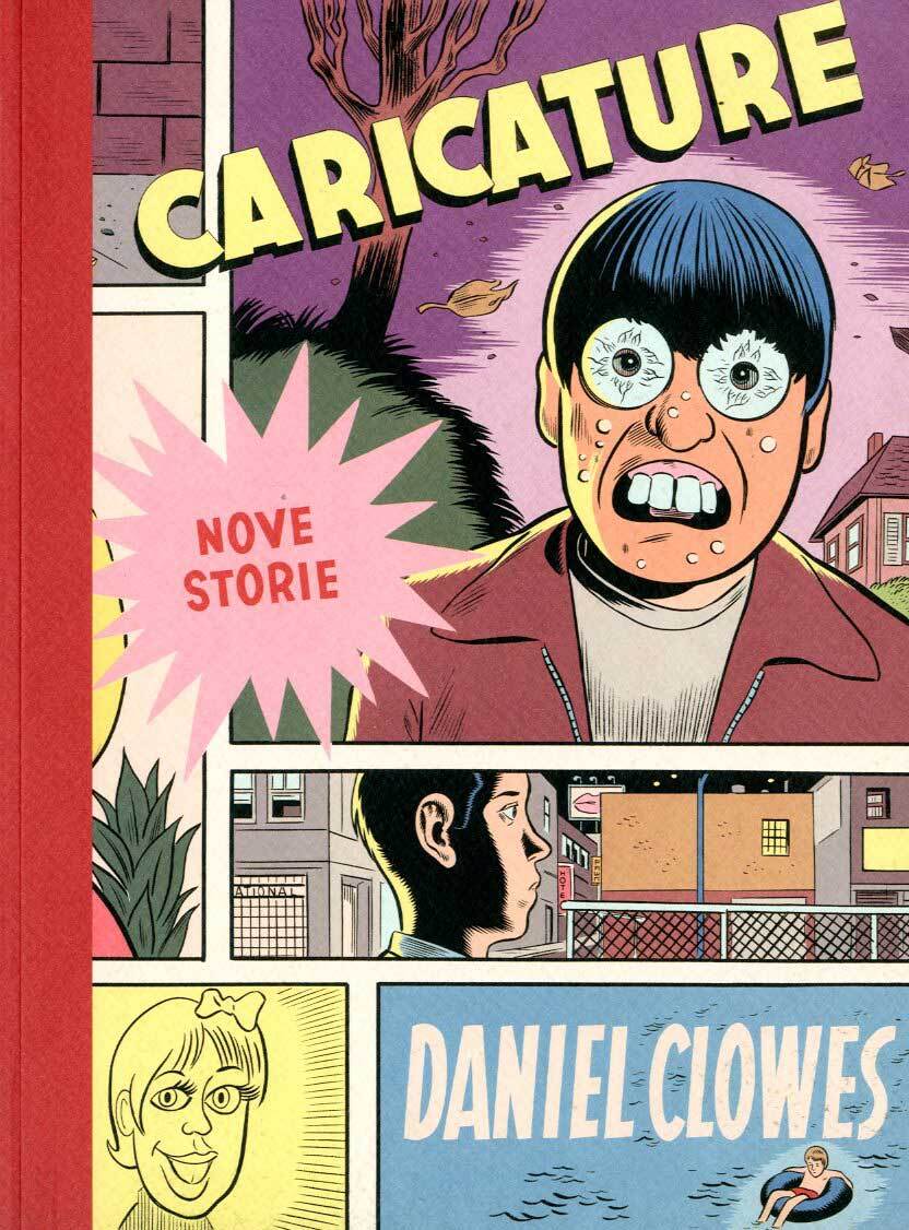 Libri Daniel Clowes - Caricature