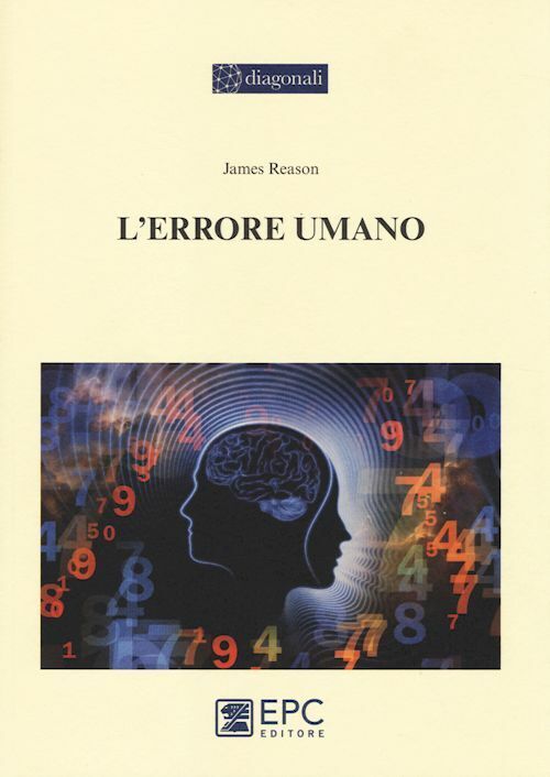 L'ERRORE UMANO  - REASON JAMES - EPC Libri