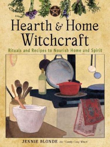 Jennie  Blonde Hearth and Home Witchcraft (Tascabile)