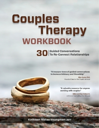 Kathleen Mates-Youngman Couples Therapy Workbook (Tascabile)