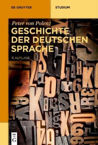 Peter von Polenz Geschichte der deutschen Sprache (Tascabile) De Gruyter Studium