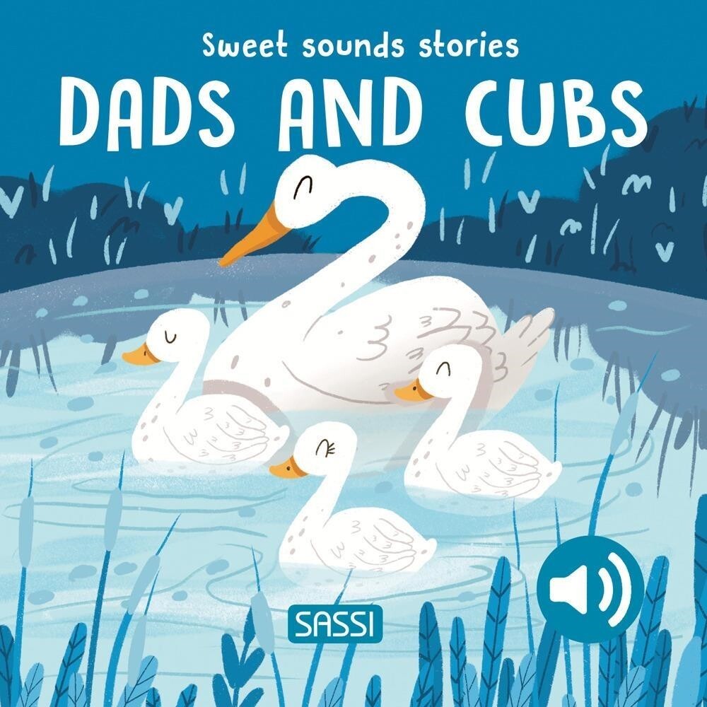 Libri Giulia Pesavento / Aghekyan Nelli - Dads And Cubs. Sweet Sounds Stories. E