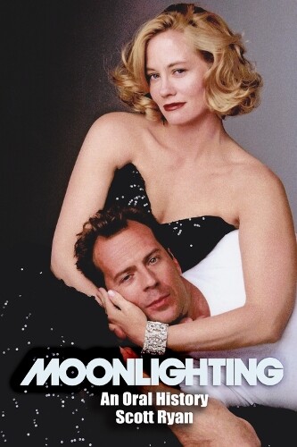 Scott Ryan Moonlighting (Tascabile)
