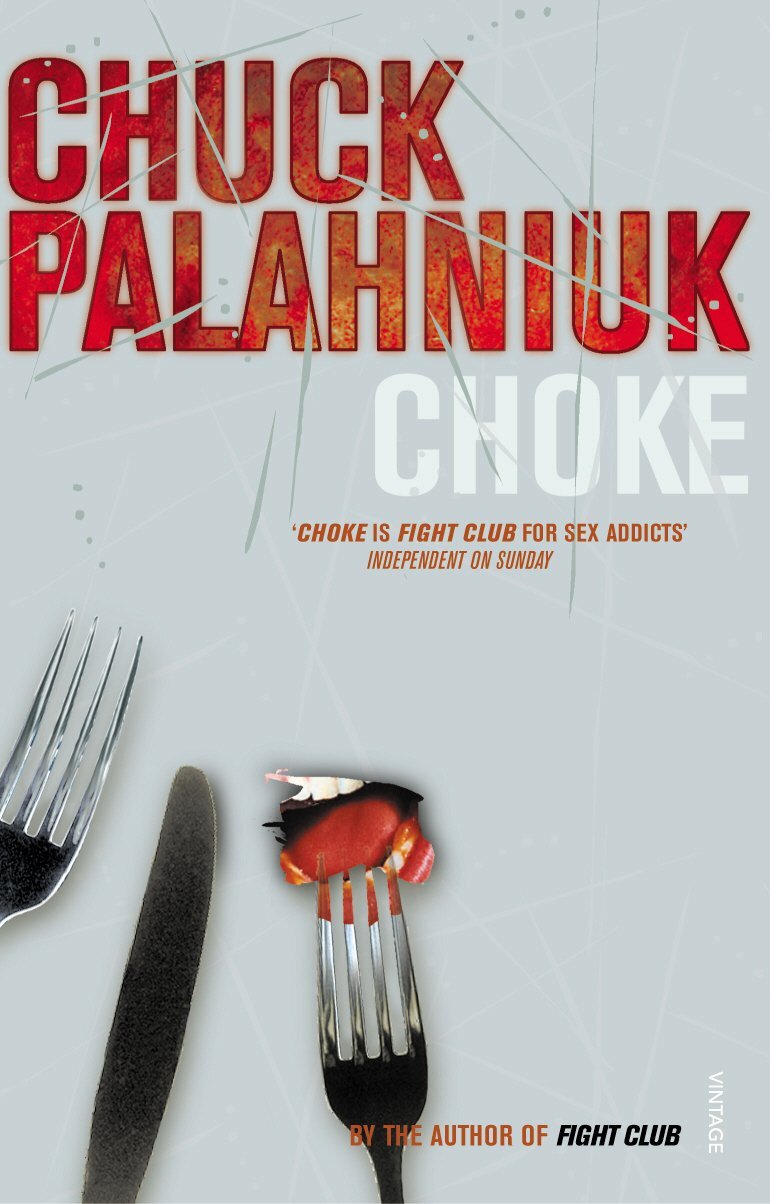 9780099422686 Choke [Lingua inglese]: Chuck Palahniuk - Chuck Palahniuk