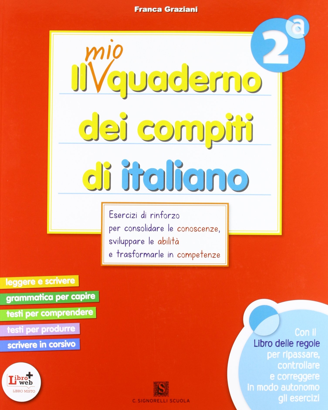 9788843414956 Il mio quaderno dei compiti di italiano. Con fasci...se elementare