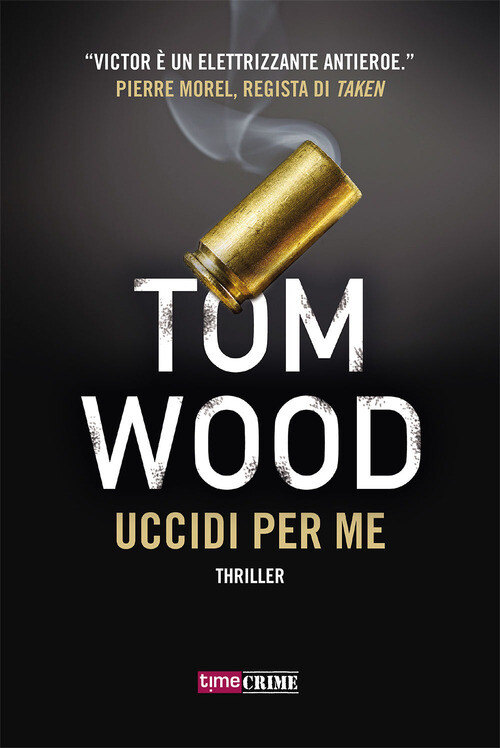 UCCIDI PER ME WOOD TOM