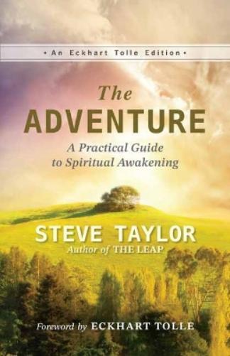 Steve Taylor The Adventure (Tascabile) Eckhart Tolle Editions