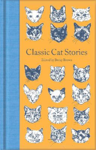 Becky Brown Classic Cat Stories (Copertina rigida) Macmillan Collector's Library