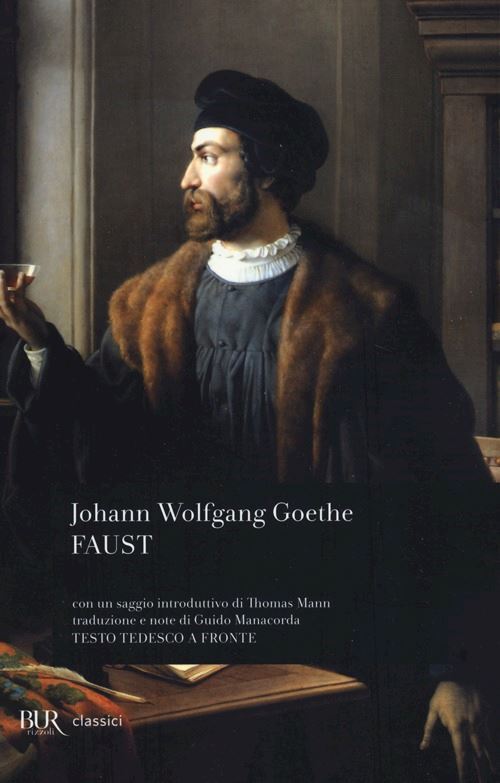 FAUST  - GOETHE JOHANN WOLFGANG - Rizzoli