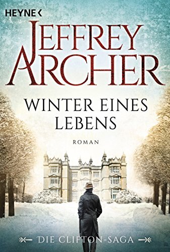 Jeffrey Archer Martin  Winter eines Lebens: Die Clifton Saga 7 - Ro (Tascabile)
