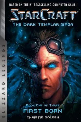 Christie Golden StarCraft: The Dark Templar Saga (Tascabile) Blizzard Legends