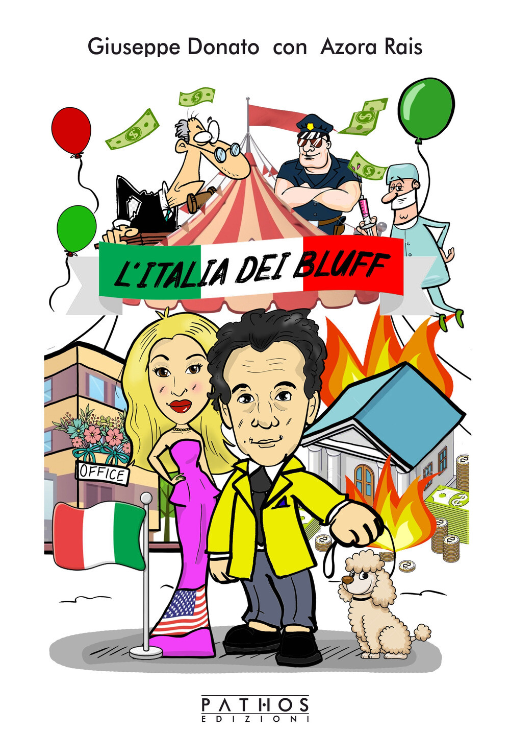 L'Italia dei bluff - Donato Giuseppe, Rais Azora