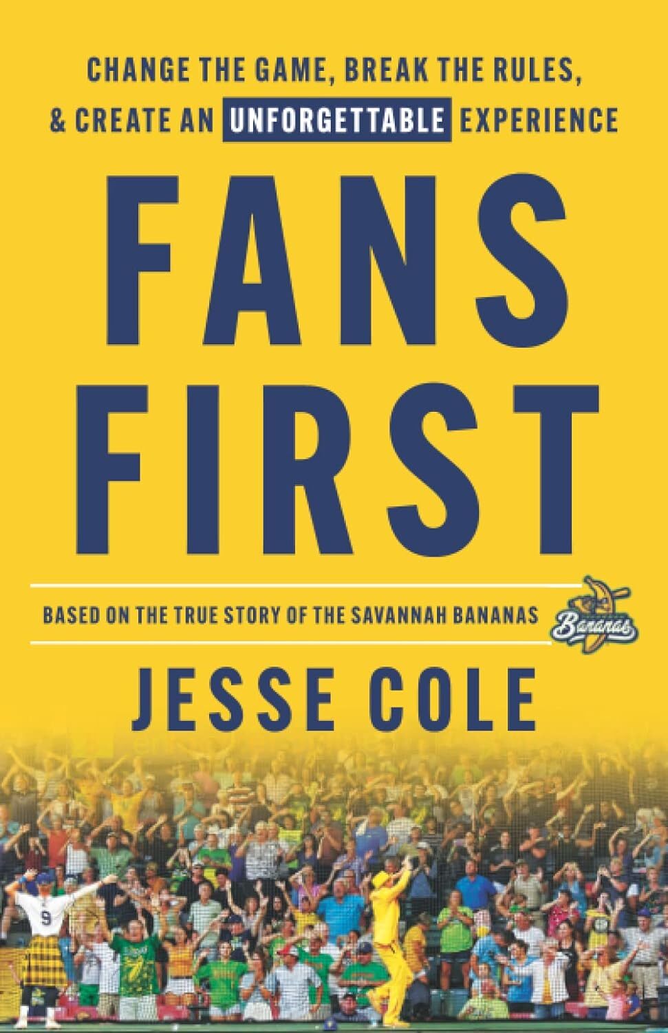 9781544529219 Fans First: Change The Game, Break the Rules & Cre...le Experience