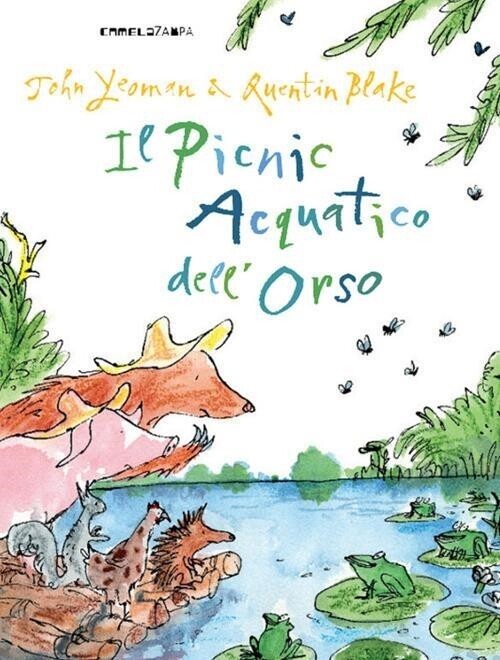 Libri John Yeoman / Quentin Blake - Il Picnic Acquatico Dell'orso. Ediz. A Color