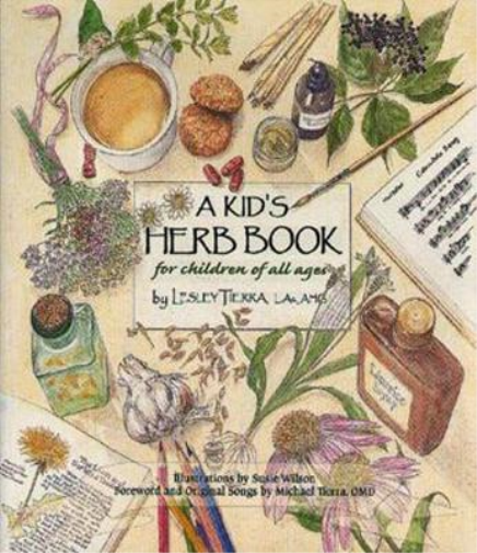 Lesley Tierra A Kid's Herb Book (Tascabile)