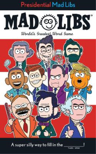 Douglas Yacka Presidential Mad Libs (Tascabile) Mad Libs