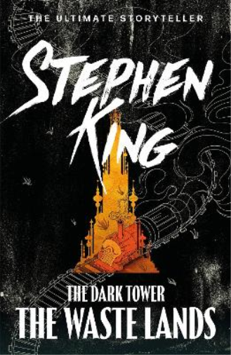 Stephen King The Dark Tower III: The Waste Lands (Tascabile)