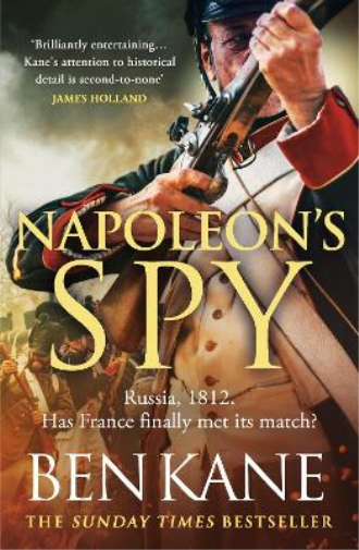 Ben Kane Napoleon's Spy (Tascabile)