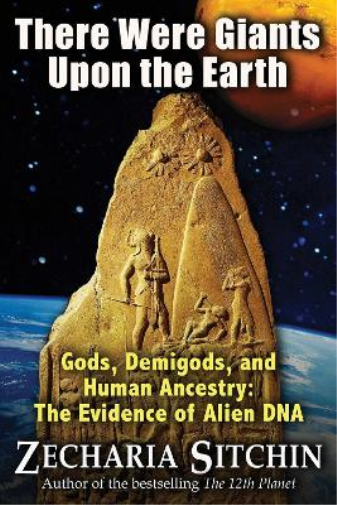 Zecharia Sitchin There Were Giants Upon the Earth (Tascabile)