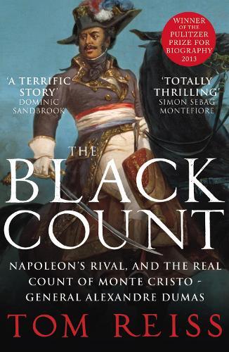 Tom Reiss The Black Count (Tascabile)