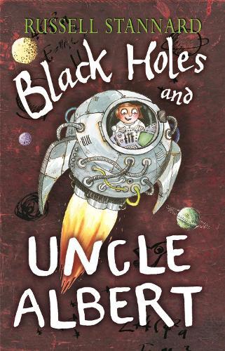 Exors of Russell Stannard Black Holes and Uncle Albert (Tascabile)