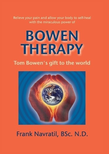 Frank Navratil Bowen Therapy (Tascabile)