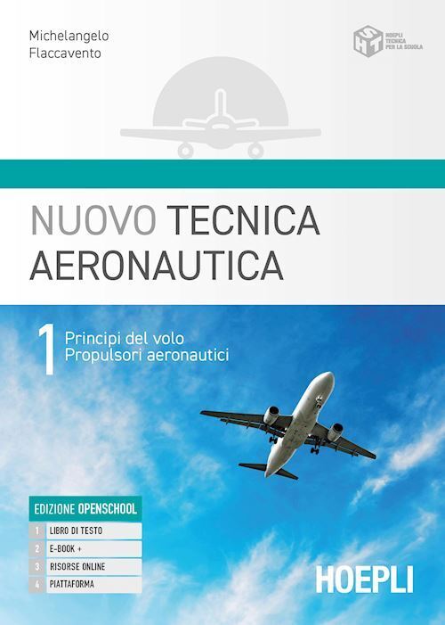NUOVO TECNICA AERONAUTICA VOL.1  - FLACCAVENTO MICHELANGELO - HOEPLI