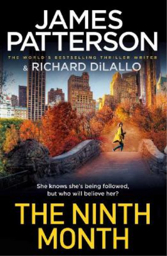 James Patterson The Ninth Month (Tascabile)