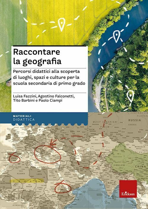 RACCONTARE LA GEOGRAFIA  - FAZZINI LUISA, FALCONETTI AGOSTINO, BARBINI TITO,