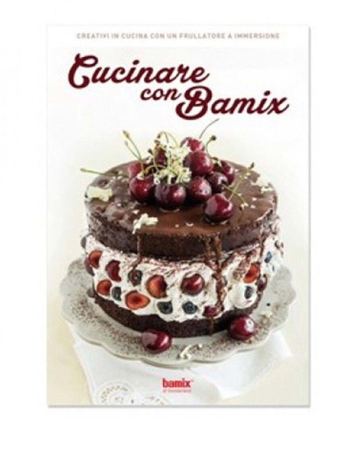 Bamix : cucinare con Bamix: 60 ricette- cucina per il frullatore ad immersione