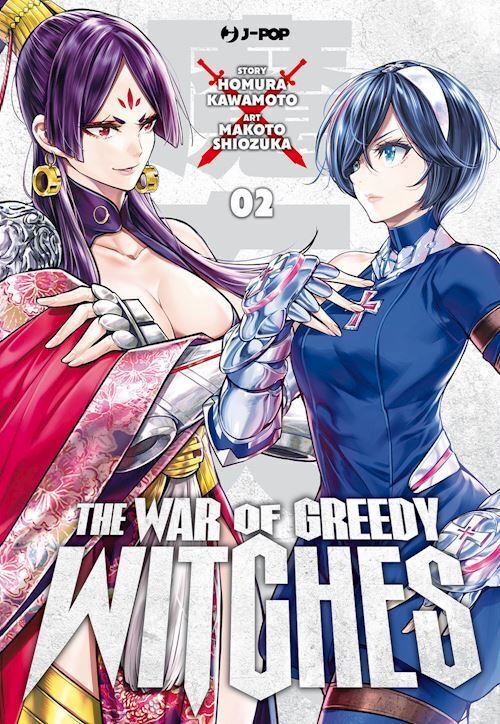 THE WAR OF GREEDY WITCHES . VOL. 2  - KAWAMOTO HOMURA - Edizioni BD