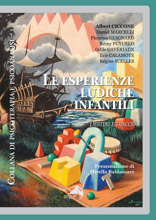 9788865318256 Le esperienze ludiche infantili. Destini e tracce - Albert Ciccone