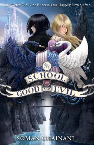 Soman Chainani The School for Good and Evil (Tascabile) School for Good and Evil