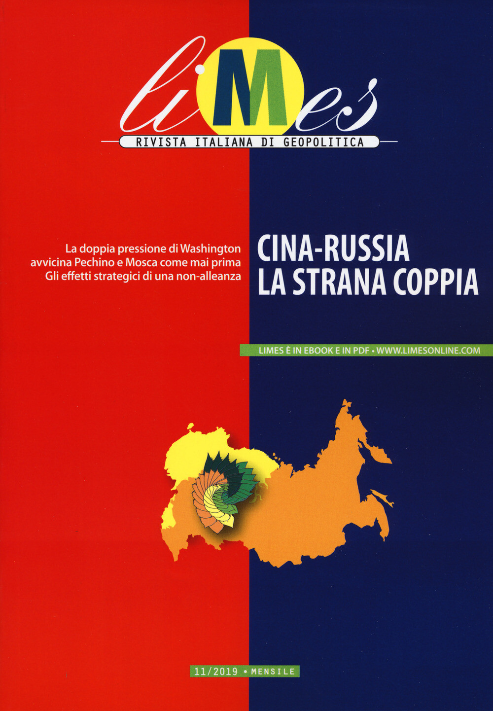 Libri Limes. Rivista Italiana Di Geopolitica (2019) #11